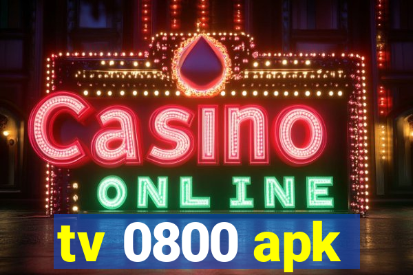 tv 0800 apk